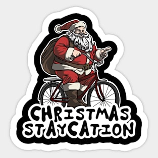 Funny Christmas Staycation Sticker